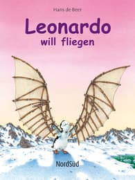 Cover von Leonardo will fliegen