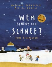 Cover von Wem gehört der Schnee?