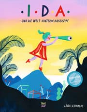Cover von Ida und die Welt hinterm Kaiserzipf