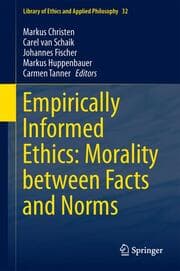 Cover von Empirically Informed Ethics: Morality between Facts and Norms