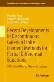 Cover von Recent Developments in Discontinuous Galerkin Finite Element Methods for Partial Differential Equations