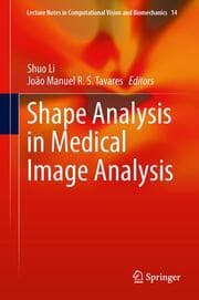 Cover von Shape Analysis in Medical Image Analysis