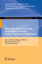 Cover von Information and Communication Technologies in Education, Research, and Industrial Applications