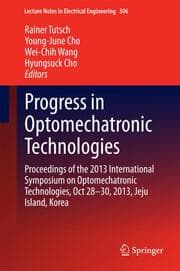 Cover von Progress in Optomechatronics Technologies