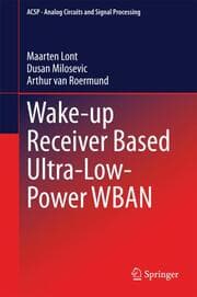 Cover von Wake-up Receiver Based Ultra-Low-Power WBAN