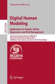 Cover von Digital Human Modeling.Applications in Health, Safety, Ergonomics and Risk Management