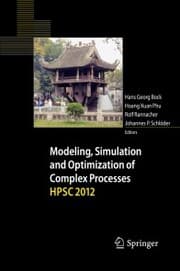 Cover von Modeling, Simulation and Optimization of Complex Processes - HPSC 2012