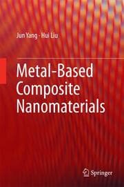 Cover von Metal-Based Composite Nanomaterials