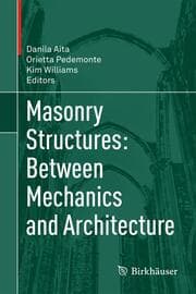 Cover von Masonry Structures: Between Mechanics and Architecture