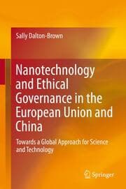 Cover von Nanotechnology and Ethical Governance in the European Union and China
