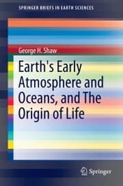 Cover von Earth's Early Atmosphere and Oceans, and The Origin of Life