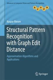 Cover von Structural Pattern Recognition with Graph Edit Distance