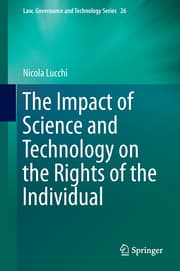 Cover von The Impact of Science and Technology on the Rights of the Individual