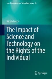 Cover von The Impact of Science and Technology on the Rights of the Individual