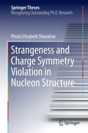 Cover von Strangeness and Charge Symmetry Violation in Nucleon Structure