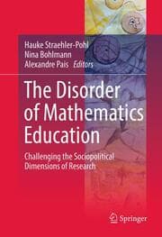 Cover von The Disorder of Mathematics Education