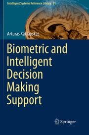 Cover von Biometric and Intelligent Decision Making Support