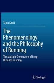 Cover von The Phenomenology and the Philosophy of Running