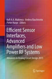 Cover von Efficient Sensor Interfaces, Advanced Amplifiers and Low Power RF Systems