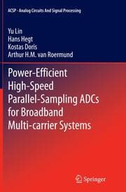 Cover von Power-Efficient High-Speed Parallel-Sampling ADCs for Broadband Multi-carrier Systems