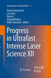 Cover von Progress in Ultrafast Intense Laser Science XII