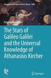 Cover von The Stars of Galileo Galilei and the Universal Knowledge of Athanasius Kircher
