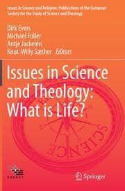 Cover von Issues in Science and Theology: What is Life?