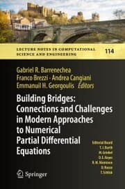 Cover von Building Bridges: Connections and Challenges in Modern Approaches to Numerical Partial Differential Equations