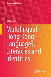 Cover von Multilingual Hong Kong: Languages, Literacies and Identities