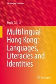 Cover von Multilingual Hong Kong: Languages, Literacies and Identities