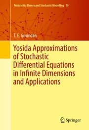 Cover von Yosida Approximations of Stochastic Differential Equations in Infinite Dimensions and Applications