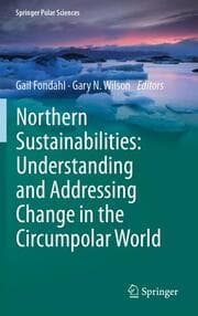 Cover von Northern Sustainabilities: Understanding and Addressing Change in the Circumpolar World