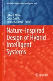 Cover von Nature-Inspired Design of Hybrid Intelligent Systems