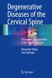Cover von Degenerative Diseases of the Cervical Spine