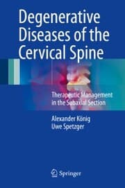 Cover von Degenerative Diseases of the Cervical Spine