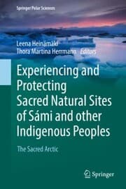 Cover von Experiencing and Protecting Sacred Natural Sites of Sámi and other Indigenous Peoples
