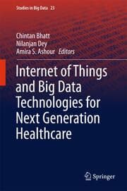 Cover von Internet of Things and Big Data Technologies for Next Generation Healthcare
