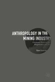Cover von Anthropology in the Mining Industry