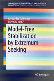 Cover von Model-Free Stabilization by Extremum Seeking