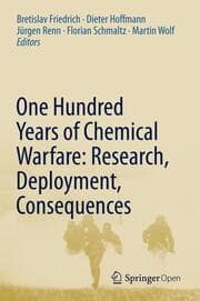 Cover von One Hundred Years of Chemical Warfare: Research, Deployment, Consequences