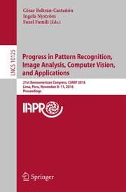 Cover von Progress in Pattern Recognition, Image Analysis, Computer Vision, and Applications