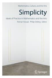 Cover von Simplicity: Ideals of Practice in Mathematics and the Arts