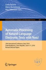 Cover von Automatic Processing of Natural-Language Electronic Texts with NooJ