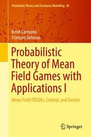 Cover von Probabilistic Theory of Mean Field Games with Applications I