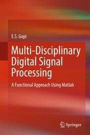Cover von Multi-Disciplinary Digital Signal Processing