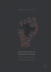 Cover von British Empire and the Literature of Rebellion