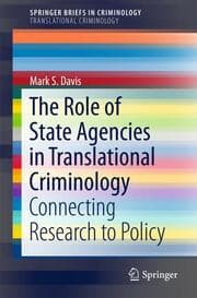 Cover von The Role of State Agencies in Translational Criminology