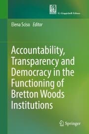 Cover von Accountability, Transparency and Democracy in the Functioning of Bretton Woods Institutions