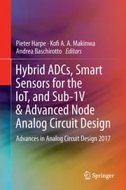Cover von Hybrid ADCs, Smart Sensors for the IoT, and Sub-1V & Advanced Node Analog Circuit Design