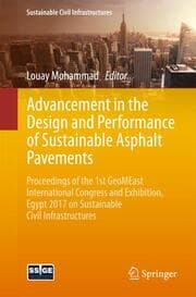 Cover von Advancement in the Design and Performance of Sustainable Asphalt Pavements